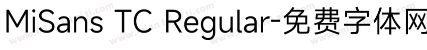 MiSans TC Regular字体转换